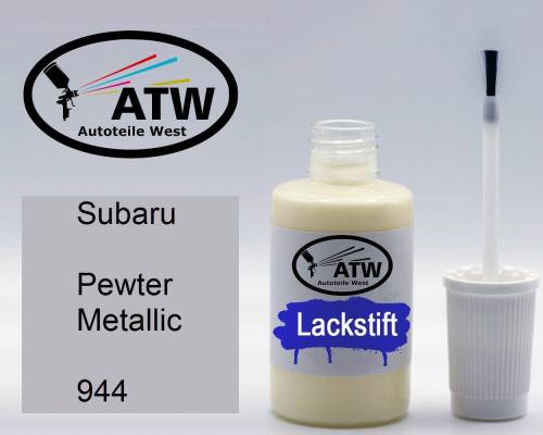 Subaru, Pewter Metallic, 944: 20ml Lackstift, von ATW Autoteile West.